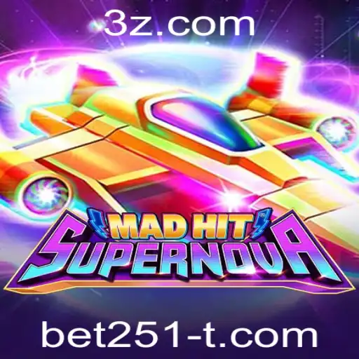 MadHitSupernova: Explore o Universo de Estratégias com a Palavra-Chave 'bet251'